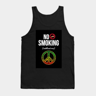 No Smoking (Without Me) Tank Top